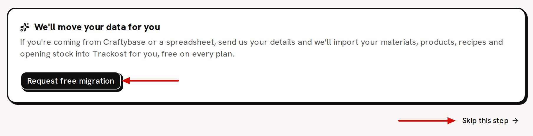 Step 2 of Get started, the We'll move your data for you card: one arrow points at the Request free migration button and another at Skip this step below the card
