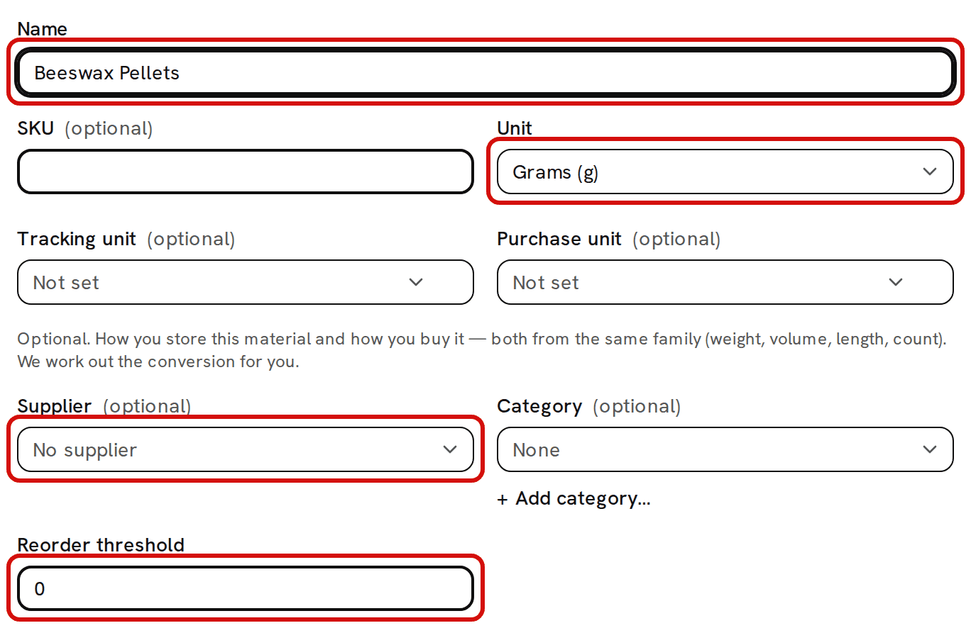 The Add material form from Name down to Reorder threshold, with Beeswax Pellets typed as the name; the Name, Unit, Supplier and Reorder threshold fields are circled in red