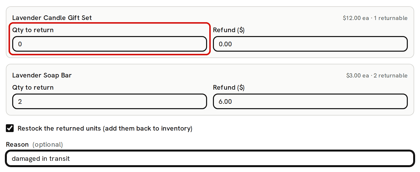 The return lines of SEED-1001: the gift set set to 0 with a 0.00 refund, its quantity circled in red; the soap line at 2 with a 6.00 refund; restock ticked; the reason damaged in transit