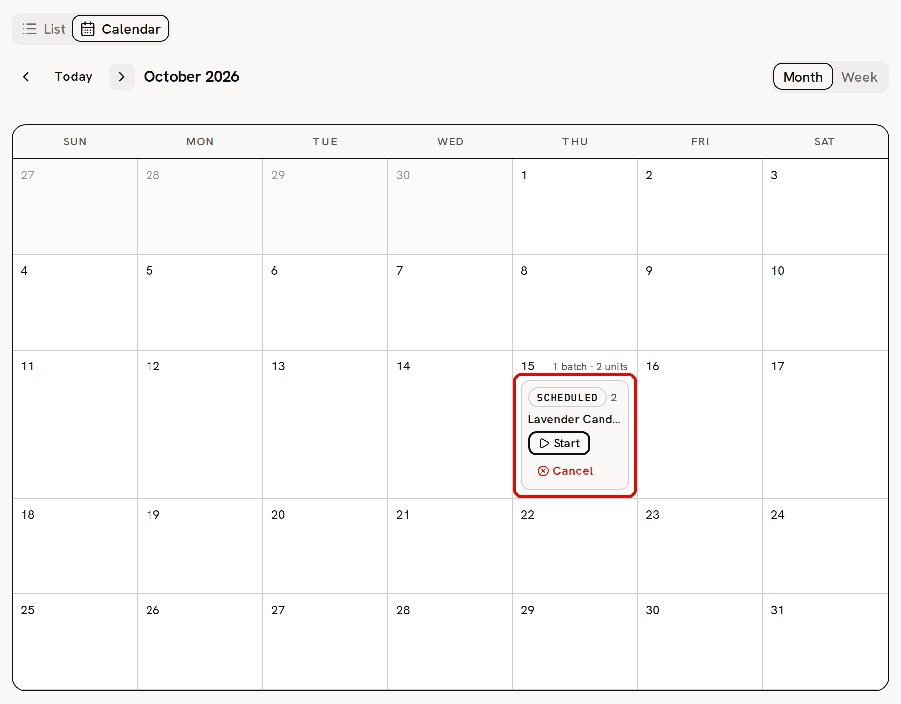 The production calendar for next month: the batch sits on the 15th, circled in red, with its Scheduled badge, the quantity 2, Lavender Candle and its Start and Cancel buttons